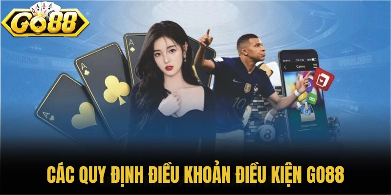 Tìm hiểu các quy định điều khoản điều kiện GO88 năm 2025