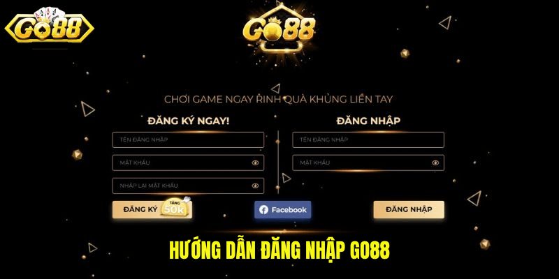 Hướng dẫn đăng nhập GO88