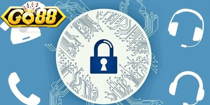 Sơ lược thông tin chính sách bảo mật GO88